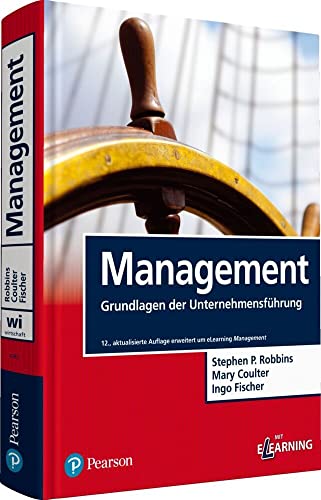 Management. Mit eLearning-Zugang "MyLab | Management": Grundlagen der Unternehmensführung (Pearson Studium - Economic BWL)