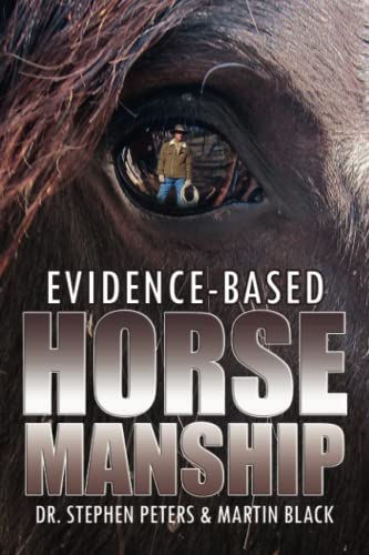 Evidence-Based Horsemanship von Wasteland Press