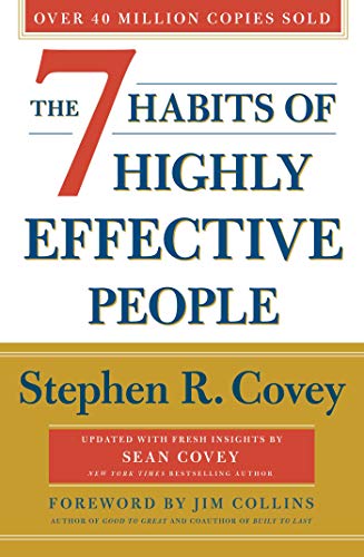 The 7 Habits of Highly Effective People. 30th Anniversary Edition Paperback – 19 May 2020