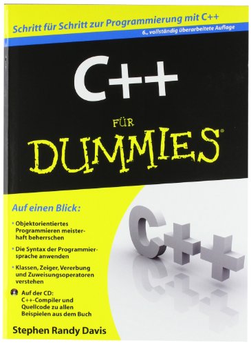 C++ für Dummies: Schritt für Schritt zur Programmierung mit C++