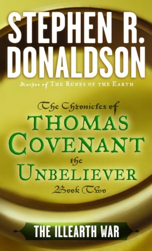 The Illearth War: 2 (The First Chronicles: Thomas Covenant the Unbeliever, Band 2) von BALLANTINE GROUP