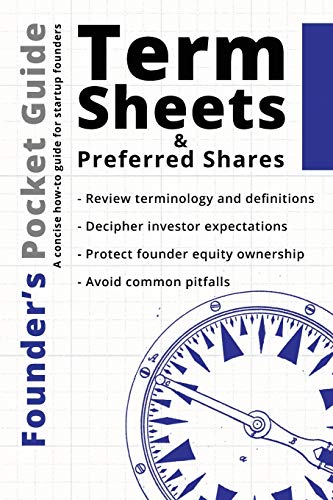 Founder’s Pocket Guide: Term Sheets and Preferred Shares von 1x1 Media