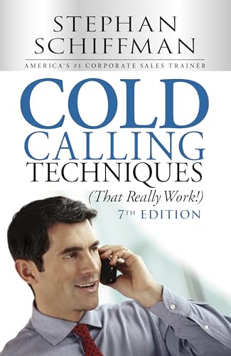 Cold Calling Techniques (That Really Work!)