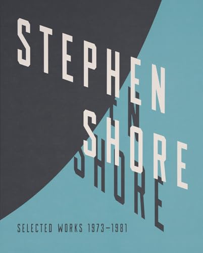 Stephen Shore: Selected Works, 1973-1981 von Aperture