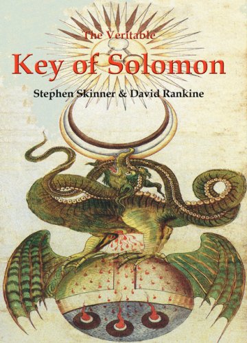 The Veritable Key of Solomon (Sourceworks of Ceremonial Magic Series, Band 4)