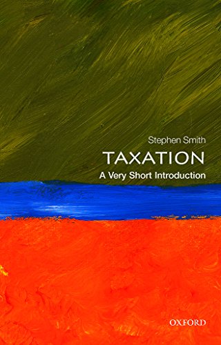 Taxation: A Very Short Introduction (Very Short Introductions, Band 428) von Oxford University Press, USA