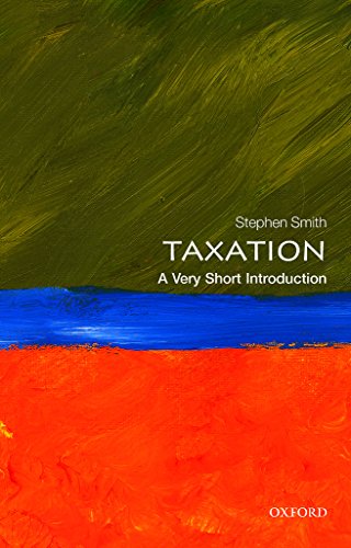 Taxation: A Very Short Introduction (Very Short Introductions, Band 428) von Oxford University Press