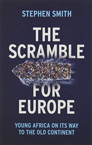 The Scramble for Europe: Young Africa on its way to the Old Continent von Polity