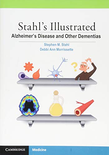 Stahl's Illustrated Alzheimer's Disease and Other Dementias von Cambridge University Press