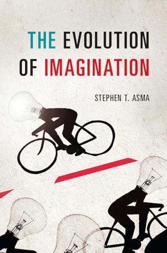 The Evolution of Imagination von University of Chicago Press
