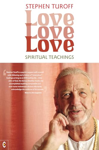Love, Love, Love: Spiritual Teachings