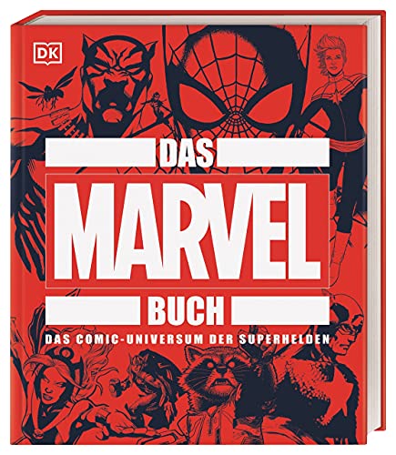 Das MARVEL Buch: Das Comic-Universum der Superhelden (Big Ideas) von DK