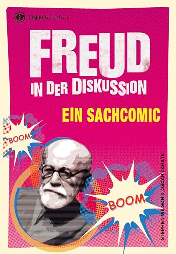 Freud in der Diskussion: Ein Sachcomic (Infocomics) von Tibiapress GmbH