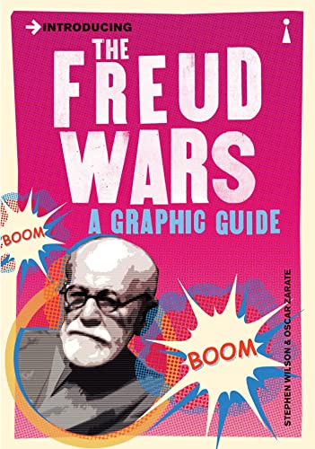 Introducing the Freud Wars: A Graphic Guide (Graphic Guides)