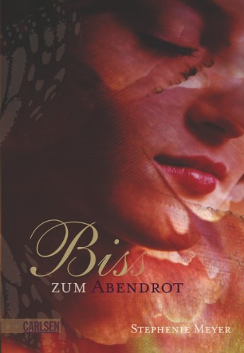 Biss zum Abendrot (Bella und Edward 3) Biss zum Abendrot (Bella und Edward 3)