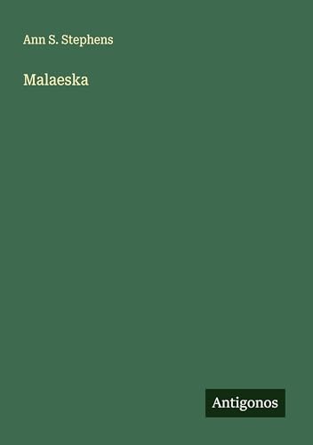 Malaeska von Antigonos Verlag