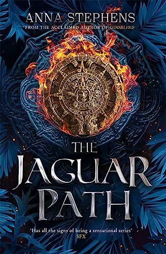 The Jaguar Path: The thrilling epic fantasy trilogy of freedom and empire, gods and monsters, continues in this sequel to THE STONE KNIFE (The Songs of the Drowned)