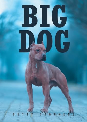 BIG DOG von Fulton Books