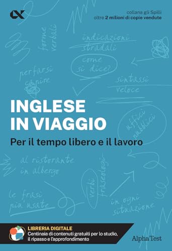 Inglese in viaggio (Gli spilli) von Alpha Test