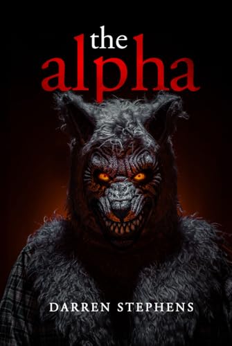 the alpha (the alpha (Book 1 of 3 Part Book Series - The Nine Immolation Series), Band 1) von Woodbridge Publishers