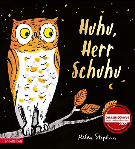 Huhu, Herr Schuhu: Bilderbuch von Annette Betz im Ueberreuter Verlag
