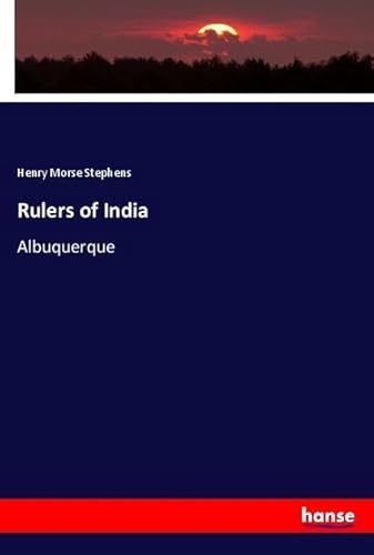 Rulers of India: Albuquerque von hansebooks