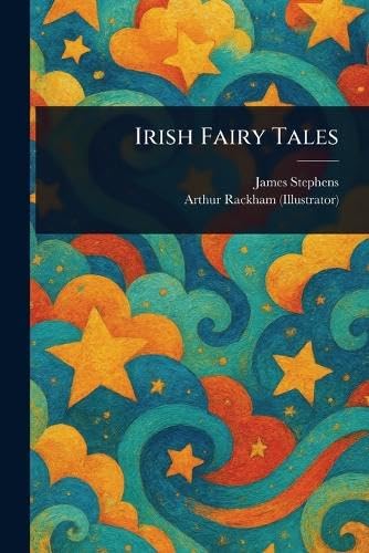 Irish Fairy Tales von Anson Street Press