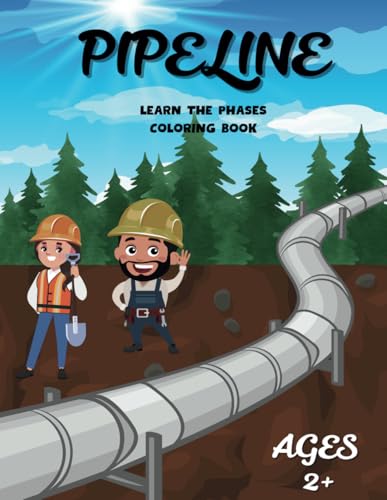 Pipeline - Learn the Phases Coloring Book von Independently published