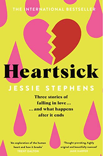 Heartsick: Three Stories of Falling in Love . . . And What Happens After it Ends von Pan