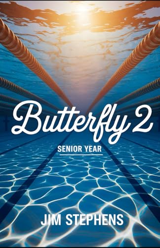 Butterfly 2: Senior Year von Independently published