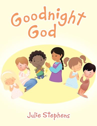 Goodnight God von Archway Publishing