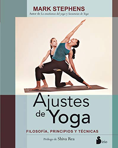 Ajustes de Yoga: Filosofia, Principios Y Tecnicas