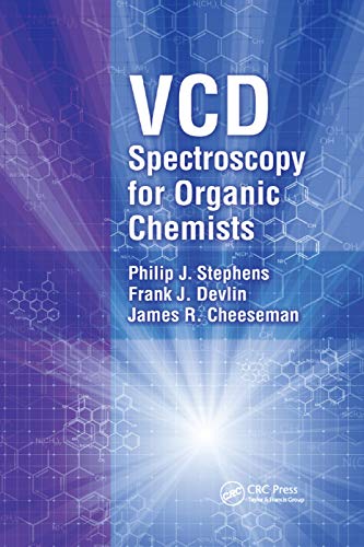VCD Spectroscopy for Organic Chemists von CRC Press