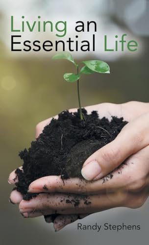 Living an Essential Life von WestBow Press