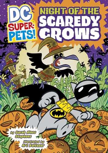 Night of the Scaredy Crows (DC Super-Pets!)