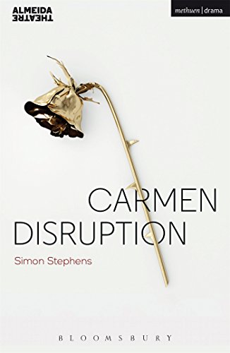 Carmen Disruption (Modern Plays) von Methuen Drama