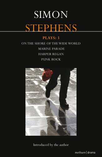Stephens Plays: 3: Harper Regan, Punk Rock, Marine Parade and On the Shore of the Wide World (Contemporary Dramatists) von Methuen Drama