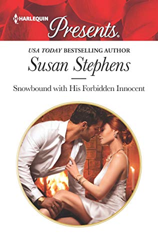 Snowbound with His Forbidden Innocent (Harlequin Presents, Band 3775)