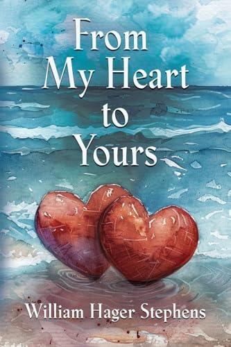 From My Heart to Yours von Booklocker.com, Inc.