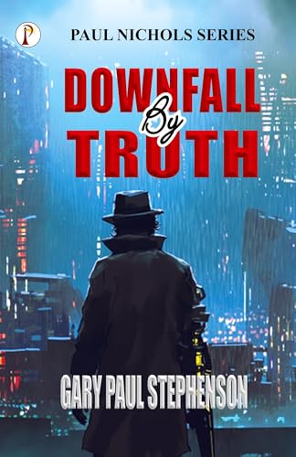 Downfall By Truth von Pharos Books