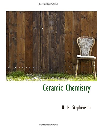 Ceramic Chemistry Ceramic Chemistry von BiblioBazaar
