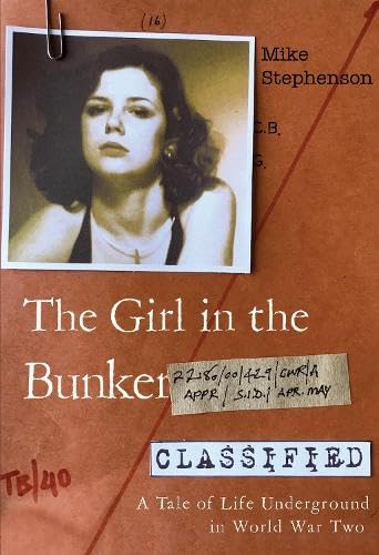 The Girl in the Bunker von Olympia Publishers