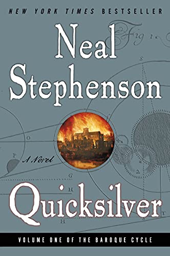 Quicksilver: Volume One of the Baroque Cycle (The Baroque Cycle, 1, Band 1)