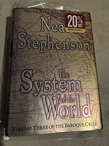 The System of the World: Volume Three of The Baroque Cycle
