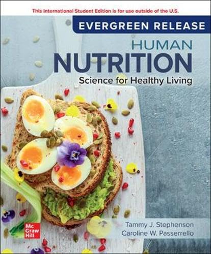 Human Nutrition: Science for Healthy Living: 2024 Release ISE von McGraw-Hill Education