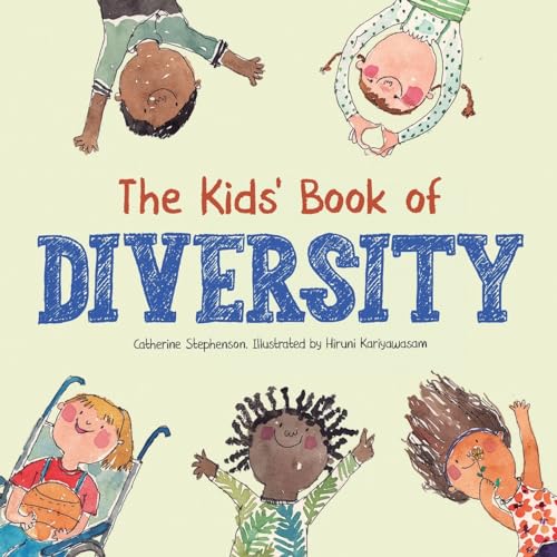 The Kids' Book of Diversity: Empathy, Kindness and Respect for Differences: How to Make Friends and Be a Friend: How to Make Friends and Be a Friend von Wooden House Books