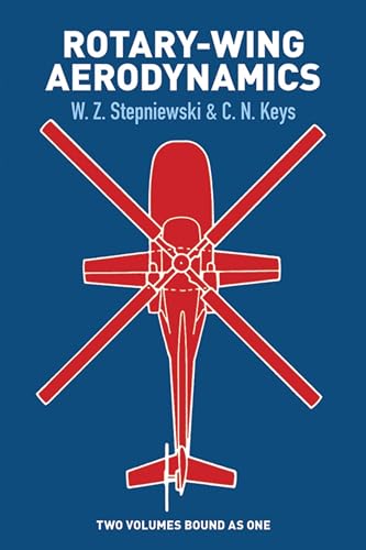 Rotary-wing Aerodynamics (Dover Books on Aeronautical Engineering)