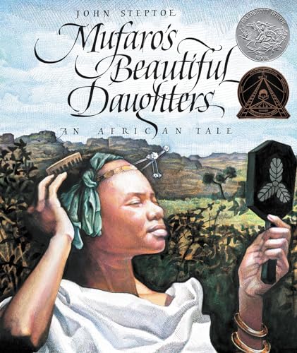 Mufaro's Beautiful Daughters: A Caldecott Honor Award Winner (Reading Rainbow Books)