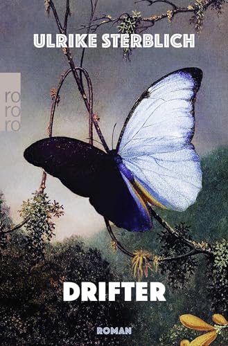 Drifter: Roman | Shortlist Deutscher Buchpreis 2023