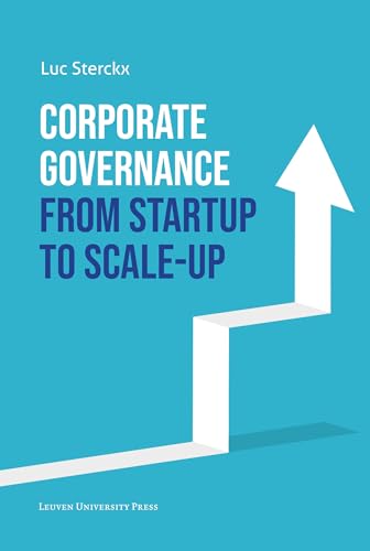 Corporate Governance from Startup to Scale-up von Leuven University Press